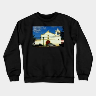 Honduras - Eglise de Comayagua Crewneck Sweatshirt